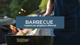 Barbecue : i segreti per grigliatori affamati