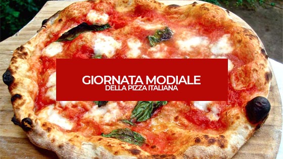Giornata mondiale della Pizza italiana
